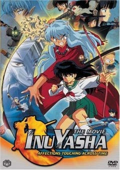 Inuyasha Movie 1 - The Love That Transcends Time