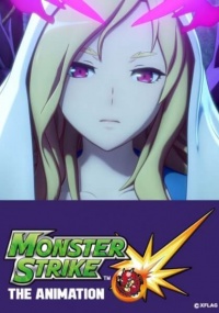 Monster Strike The Animation