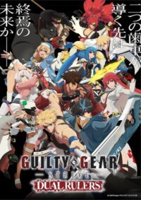 Guilty Gear Strive Dual Rulers