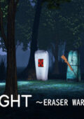 Midnight Eraser Wars